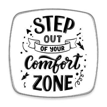 Step out your comfort zone | motivation - Square fridge magnet - white - Front