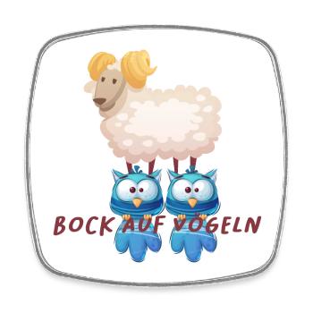 Bock Auf Vögel Lustig Tiermotiv Shirt - Viereckiger Kühlschrankmagnet - Weiß - Vorne