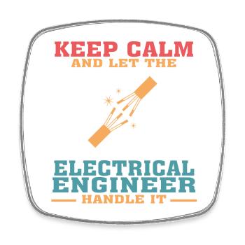 Funny Electrical Engineering Quote for Electrical - Square fridge magnet - white - Front