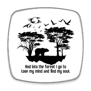 And Into The Forest I Go To Hippie Camp - Square fridge magnet - white - Front