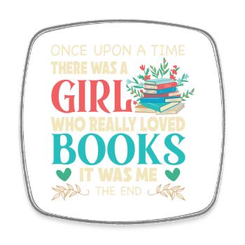 Once Upon A Time Girl Loved Books pour les amateurs de livres - Magnet carré - blanc - Devant