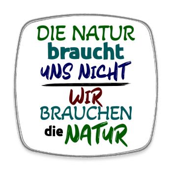 Natur Statement Umwelt Erde - Viereckiger Kühlschrankmagnet - Weiß - Vorne