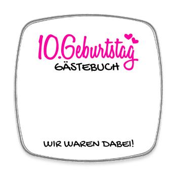 10 Geburtstag Gästebuch Deko Geschenk - Viereckiger Kühlschrankmagnet - Weiß - Vorne