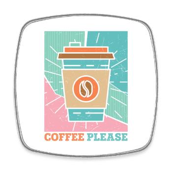 Coffee Please Funny Coffee Design - Square fridge magnet - white - Front