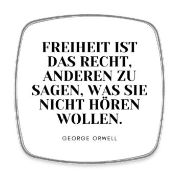 George Orwell - Zitat - Viereckiger Kühlschrankmagnet - Weiß - Vorne