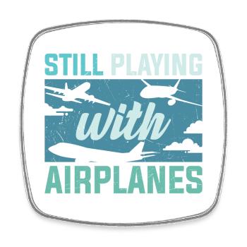 Un pilote qui joue toujours avec les avions - Magnet carré - blanc - Devant