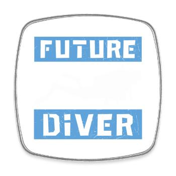 Scuba Diving Quote Scuba Diving Design Future Dive - Square fridge magnet - white - Front