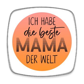 Ich habe die beste Mama der Welt | Geschenkidee - Viereckiger Kühlschrankmagnet - Weiß - Vorne