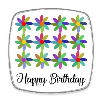 BIRTHDAY. HAPPY BIRTHDAY. HAPPY BIRTHDAY. - Square fridge magnet - white - Front
