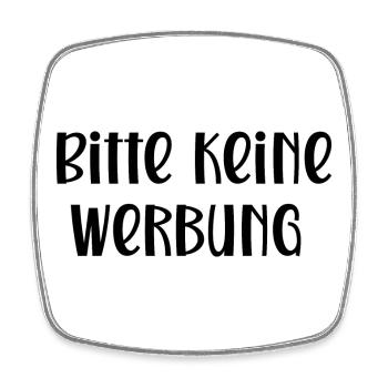 Bitte keine Werbung - Viereckiger Kühlschrankmagnet - Weiß - Vorne