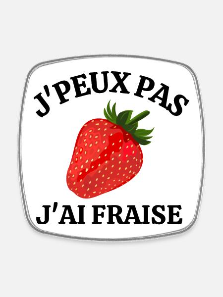 fraise, manger des fraises, saison des fraises - Magnet carré - blanc