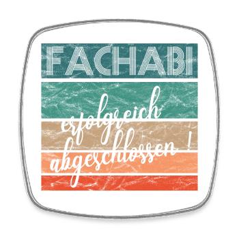 Fachabitur Fachabi Schulabschluss Geschenk - Viereckiger Kühlschrankmagnet - Weiß - Vorne