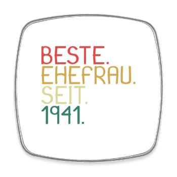 Beste Ehefrau Seit 1941 - Jahrestag Geschenk - Viereckiger Kühlschrankmagnet - Weiß - Vorne