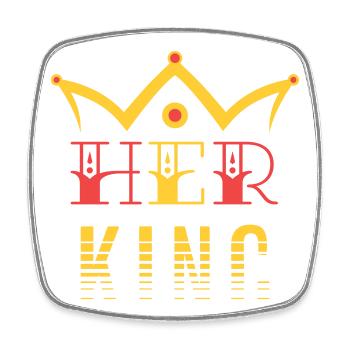 Her King - Square fridge magnet - white - Front