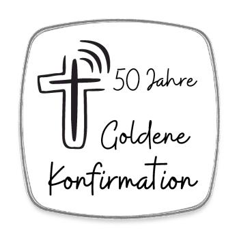 Goldene Konfirmation 50 Jahre Jubelkonfirmation - Viereckiger Kühlschrankmagnet - Weiß - Vorne