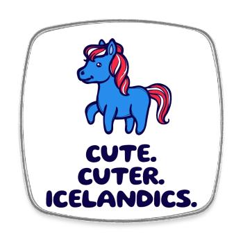 Pony Icelandic Icelandic Horses Statement Icelandic Ponies - Square fridge magnet - white - Front
