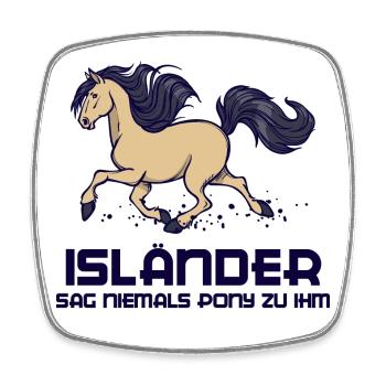 Pferdenarr Islandpferde Pferde Statement Galopp - Viereckiger Kühlschrankmagnet - Weiß - Vorne