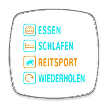 Essen. Schlafen. Reitsport. Wiederholen Design - Viereckiger Kühlschrankmagnet - Weiß - Vorne