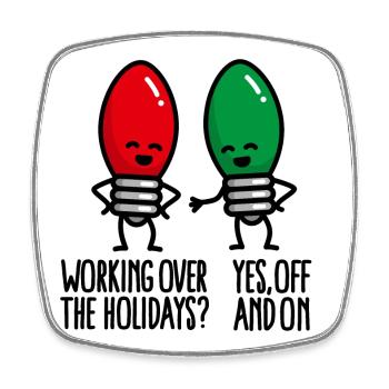 Funny Christmas Lights Working at Christmas - Square fridge magnet - white - Front