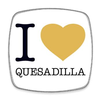 I LOVE QUESADILLA - Square fridge magnet - white - Front
