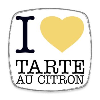 I LOVE TARTE AU CITRON Lemon Cake - Square fridge magnet - white - Front