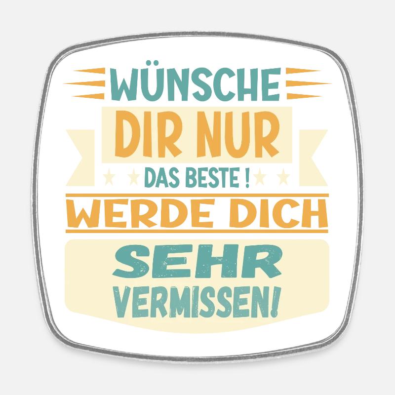 ABSCHIEDSGESCHENKE - DICH VERMISSEN - Viereckiger Kühlschrankmagnet - Weiß