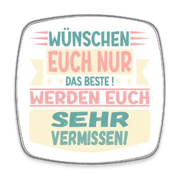 ABSCHIEDSFEIER ABSCHIED NEHMEN GRUPPE FAMILIE TEAM - Viereckiger Kühlschrankmagnet - Weiß - Vorne