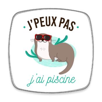 J'peux pas j'ai piscine - Magnet carré - blanc - Devant