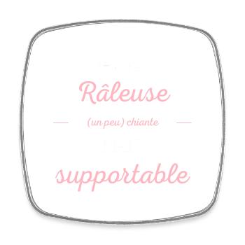 Je suis râleuse chiante mais supportable - Magnet carré - blanc - Devant
