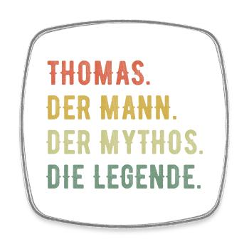 Thomas Vorname Der Mann Der Mythos Die Legende - Viereckiger Kühlschrankmagnet - Weiß - Vorne