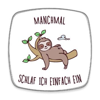 Müde Säugetier Schlafen Faultier Tier Statement - Viereckiger Kühlschrankmagnet - Weiß - Vorne
