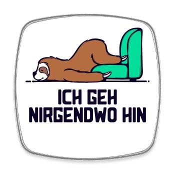 Säugetier Tier faultier Statement Langschläfer - Viereckiger Kühlschrankmagnet - Weiß - Vorne