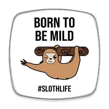 Cool Humorous Sloth Statement Jungle Jungle - Magnet carré - blanc - Devant