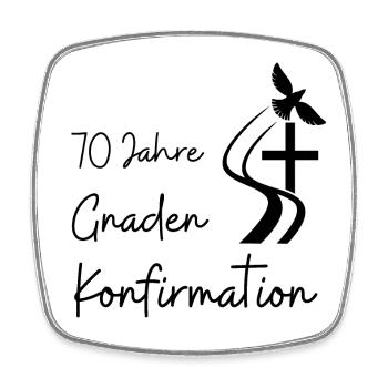 Gnaden Konfirmation 70 Jahre Jubelkonfirmation - Viereckiger Kühlschrankmagnet - Weiß - Vorne
