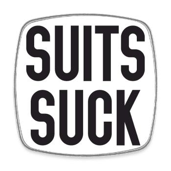 Suits Suck - Square fridge magnet - white - Front