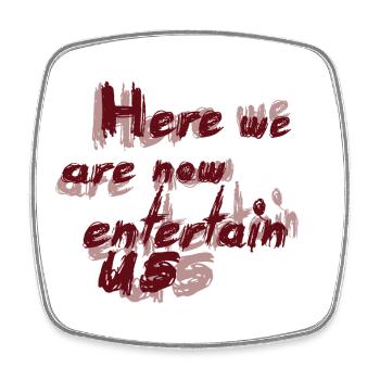 Here we are now - Square fridge magnet - white - Front