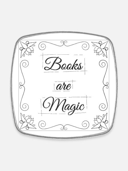 Les livres sont magiques - Magnet carré - blanc