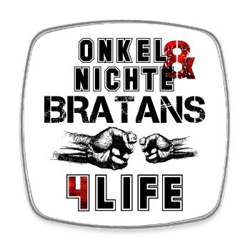 Onkel und Nichte Bratans fürs Leben Geschenk - Viereckiger Kühlschrankmagnet - Weiß - Vorne