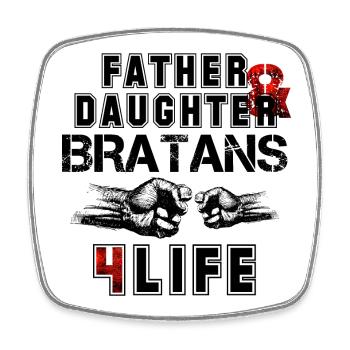 Father and daughter Bratan's gift for life - Square fridge magnet - white - Front