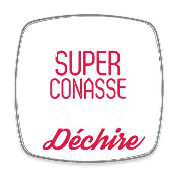 teeshirt conasse qui déchire humour - Magnet carré - blanc - Devant
