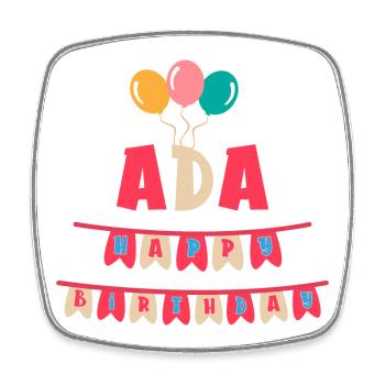 Ada t-shirt happy birthday birthday t-shirt - Square fridge magnet - white - Front