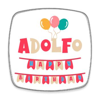 t-shirt joyeux anniversaire Adolfo t-shirt anniversaire - Magnet carré - blanc - Devant