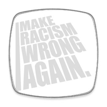 Rendre le racisme répréhensible - Magnet carré - blanc - Devant