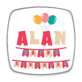 Alan T-Shirt Happy Birthday Happy Birthday - Viereckiger Kühlschrankmagnet - Weiß - Vorne
