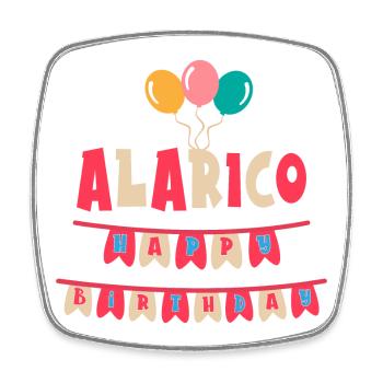 T-shirt Alaric joyeux anniversaire joyeux anniversaire - Magnet carré - blanc - Devant