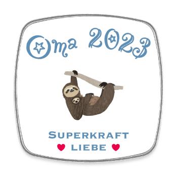 Oma 2023 mit der Superkraft Liebe, Faultier - Viereckiger Kühlschrankmagnet - Weiß - Vorne