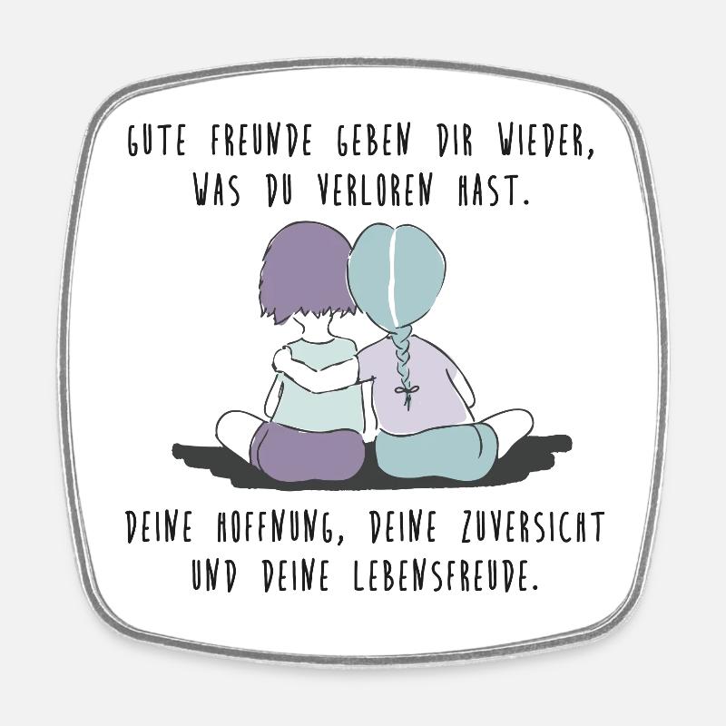 Gute Freunde, Freundschaft, Lieblingsmensch - Viereckiger Kühlschrankmagnet - Weiß