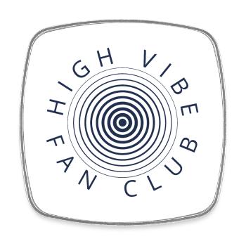 High Vibe Fan Club - Square fridge magnet - white - Front