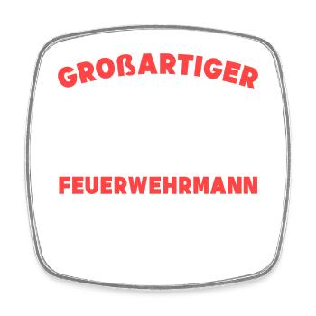 Feuerwehrmann Statement Berufsfeuerwehr Feuerwehr - Viereckiger Kühlschrankmagnet - Weiß - Vorne