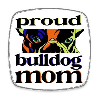 Proud Bulldog Mom Pop Art Design - Square fridge magnet - white - Front